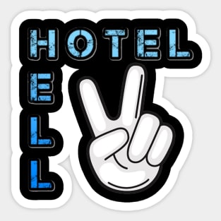 Hotel hell Sticker